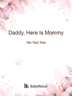 cover image of Daddy, Here Is Mommy
